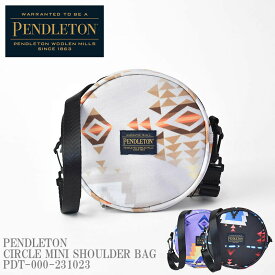 PENDLETON ペンドルトン CIRCLE MINI SHOULDER BAG PDT-000-231023 サークル ミニ ショルダー バッグ チーフジョセフ柄 バッグ 防寒 メンズ レディース ユニセックス