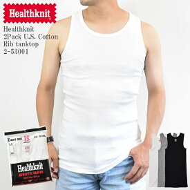 【抗菌防臭加工】Healthknit ヘルスニット 2Pack U.S. Cotton Rib tanktop 2-53001 2枚組 リブタンクトップ U.S.コットン 白t ホワイト ブラック メンズ レディース ユニセックス