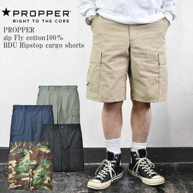 PROPPER プロパー zip Fly cotton100％ BDU Ripstop cargo shorts ジップフライ コットン100％ リップストップ カーゴショーツ パンツ ミリタリー 米軍 プロッパー メンズ レディース ユニセックス