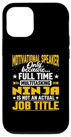 iPhone 12/12 Pro Motivational Speaker Job Title - Funny Motivational Orator スマホケース