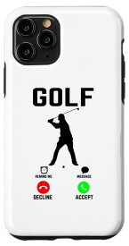 iPhone 11 Pro Golf Is Calling ゴルファー ゴルフプレイヤー ゴルフ スポーツ ゴルフコース スマホケース