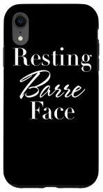 iPhone XR Ballet - Resting Barre Face - Ballerina Workout Adult Joke スマホケース