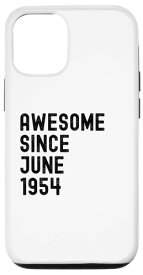 iPhone 12/12 Pro Awesome Since 6月 1954 Born in 1954 Vintage Birthday スマホケース