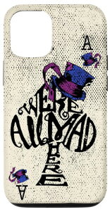 We're All Mad Here - �s�v�c�̍��̃A���X �X�}�z�P�[�X iPhone 12/12 Pro �p