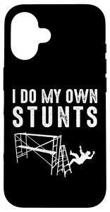 Scaffolder I Do My Own Stunts ����H����� �X�}�z�P�[�X iPhone 16 �p