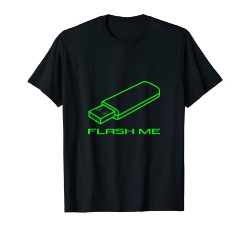 Flash バーゲンセール Me Funny USB Drive Computer Tシャツ Geek 優先配送 Joke Tech Nerd