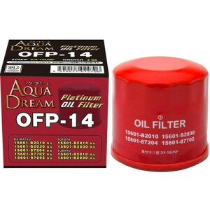 �A�N�A�h���[�� �����ԗp �I�C���t�B���^�[ PLATINUM �_�C�n�c ( 15601-B2010 ) �E�g���^�E�X�o���ԗp AD-OFP-14 AQUA DREAM