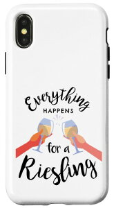 iPhone X/XS Everything happens for a Riesling | �z���C�g���C�����D�� �X�}�z�P�[�X
