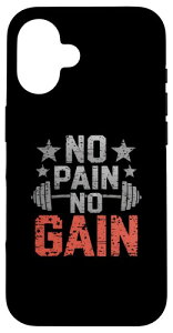 No Pain No Gain T No Pain No Gain Sign No Pain No Gain No Gain Meme �X�}�z�P�[�X iPhone 16 �p