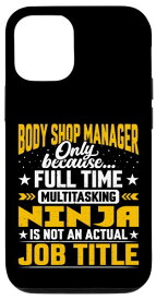 iPhone 12/12 Pro Body Shop Manager Job Title - Funny Body Shop CEO Director スマホケース