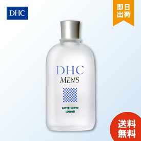 DHC アフターシェーブローション dhc アフターシェーブ 髭剃り シェービング ローション 化粧品 化粧水 スキンケア メンズ 男性 男性用 保湿 保湿化粧水 メンズコスメ フェイスケア 肌荒れ トナー 基礎化粧品 ケア 肌ケア