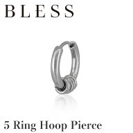 5連リングフープピアス(片耳用)【ステンレス ピアス メンズ レディース BLESS ブレス ブレス】