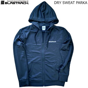 uXgbN BLASTRACK hC XGbgp[J[ XLTCY DRY SWEAT PARKA BLACK ubN
