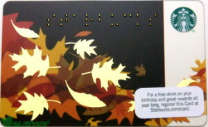 []Starbucks X^[obNXAJJ[h Fall Braille 2011čJ[h//NbN|Xg/Mtg/COi/{/X^o/^u[/}O/NX}X/o^C