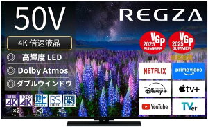 TVS REGZA �t���e���r�E REGZA 50Z670R [50�C���`] Z670R�V���[�Y 4K�{���t�� �X�^���_�[�h���f�� 4K�`���[�i�[���� 50�^ 4K�Ή� YouTube�Ή��y�z�����A�z