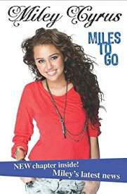 【中古】 Miley Cyrus Miles to Go (Disney Miley Cyrus)