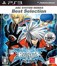 【中古】 ARC SYSTEM WORKS Best Selection BLAZBLUE ブレイブルー - PS3