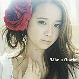【中古】 Like a flower (TYPE-A) (DVD付)
