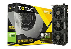 【未使用】【中古】 ZOTAC ZT-P10800I-10P GeForce GTX 1080 AMP Extreme+ 11Gbps 8GB GDDR5X 256-bit PCIe 3.0 ゲーミンググラフィックカード VR対応