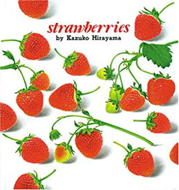 【中古】 いちご・英語版 Strawberries (こどものともファースト・イングリッシュ・ブック)