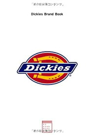 【未使用】【中古】 Dickies Brand Book ―ディッキーズ90周年アニバーサリーブック―