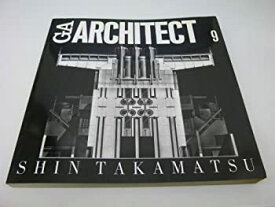 【中古】 GAアーキテクト (09) 高松伸 世界の建築家 (GA ARCHITECT Shin Takamatsu)