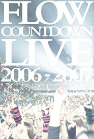 【未使用】【中古】 FLOW Countdown Live 2006-2007 キズナファクトリー ?ディファ年明け? [DVD]