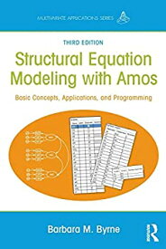 【中古】【輸入品・未使用】Structural Equation Modeling With AMOS (Multivariate Applications Series)