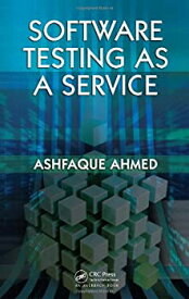 【中古】【輸入品・未使用】Software Testing as a Service
