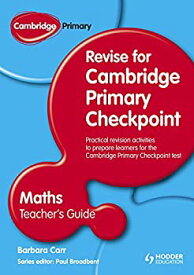 【中古】【輸入品・未使用】Cambridge Primary Revise for Primary Checkpoint Mathematics Teacher's Guide