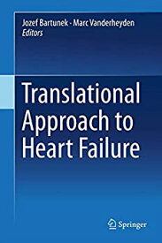 【中古】【輸入品・未使用】Translational Approach to Heart Failure