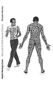 【中古】【輸入品・未使用】Keith Haring's Line: Race and the Performance of Desire