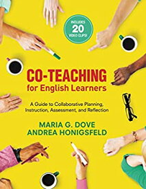 【中古】【輸入品・未使用】Co-Teaching for English Learners: A Guide to Collaborative Planning%カンマ% Instruction%カンマ% Assessment%カンマ% and Reflection