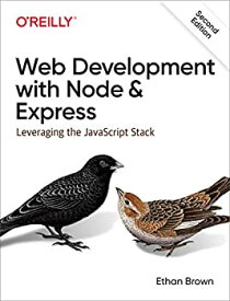 【中古】【輸入品・未使用】Web Development With Node and Express: Leveraging the Javascript Stack