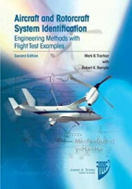 【中古】【輸入品・未使用】Aircraft and Rotorcraft System Identification (AIAA Education Series)