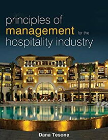 【中古】【輸入品・未使用】Principles of Management for the Hospitality Industry (The Management of Hospitality and Tourism Enterprises)