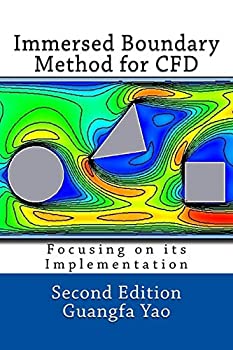 『2年保証』 97%OFF Immersed Boundary Method for Cfd: Focusing on Its Implementation tedbeaudry.net tedbeaudry.net