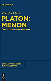 【中古】【輸入品・未使用】Platon: Menon: Uebersetzung Und Kommentar (Quellen Und Studien Zur Philosophie)