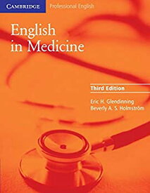 【中古】【輸入品・未使用】English in Medicine: A course in communication skills