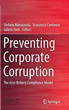 品質は非常に良い ネット限定 Preventing Corporate Corruption: The Anti-Bribery Compliance Model living-and-dying.org living-and-dying.org