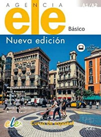 【中古】【輸入品・未使用】Agencia ELE Basico : Nueva Edicion : A1 + A2 : Student book with free coded web access: Curso de espanol : Libro de clase (Agencia ELE
