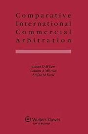 【中古】【輸入品・未使用】Comparative International Commercial Arbitration