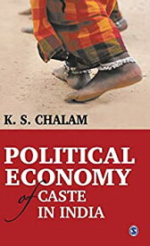 【中古】【輸入品・未使用】Political Economy of Caste in India