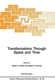 【中古】【輸入品・未使用】Transformations Through Space and Time: %ダブルクォーテ%An Analysis of Nonlinear Structures%カンマ% Bifurcation Points and Autoregressive Depen