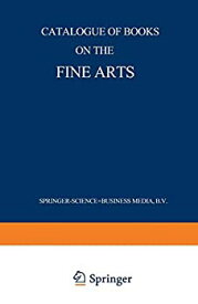 【中古】【輸入品・未使用】Catalogue of Books on the Fine Arts