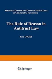 【中古】【輸入品・未使用】The Rule of Reason in Antitrust Law (Collection Scientifique de la Faculte de droit de l'Universite de Liege)