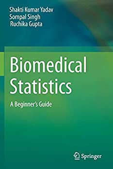 【輸入品・未使用】Biomedical Statistics: A Beginner´s Guide