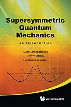 【輸入品・未使用】Supersymmetric Quantum Mechanics: An Introductionのサムネイル