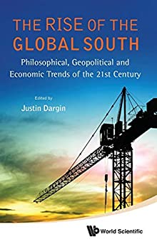 2021人気No.1の 超歓迎 The Rise of the Global South: Philosophical%ｶﾝﾏ% Geopolitical and Economic Trends 21st Century tedbeaudry.net tedbeaudry.net