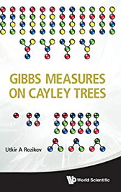 【中古】【輸入品・未使用】Gibbs Measures on Cayley Trees